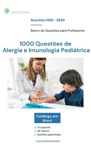Banco de Questões - Alergia e Imunologia Pediátrica (Word)