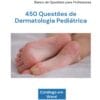 Capa do Banco de Questões sobre Dermatologia Pediátrica.
