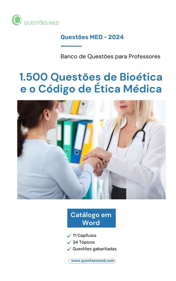 Banco de Questões sobre Bioética.