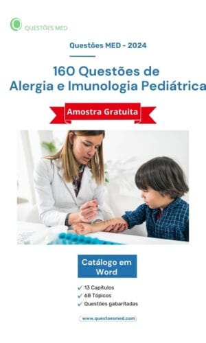 Banco de Questões - Alergia e Imunologia Pediátrica (Amostra Grátis)