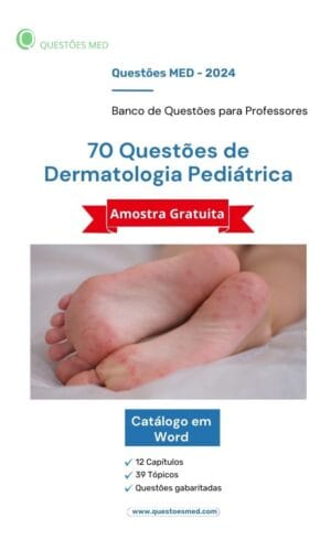 Banco de Questões - Dermatologia Pediátrica (Amostra Grátis)