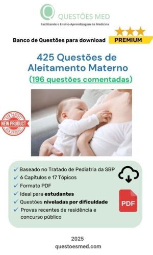 425 Questões de Aleitamento Materno em PDF (196 comentadas)