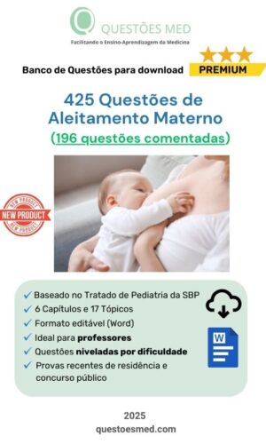 425 Questões de Aleitamento Materno em Word (196 comentadas)