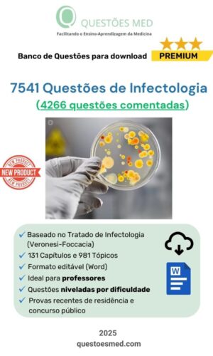 7541 Questões de Infectologia (4266 comentadas) em Word