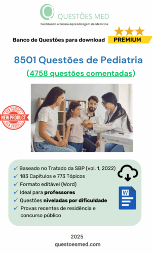 8501 Questões de Pediatria (4758 comentadas) em Word vol. 1