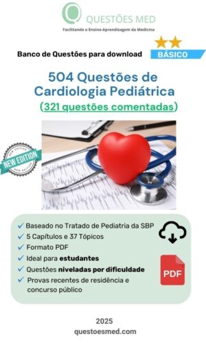 504 Questões de Cardiologia Pediátrica (321 comentadas) PDF