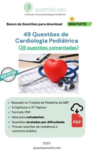 Banco de Questões Gratuito de Cardiologia Pediátrica em PDF