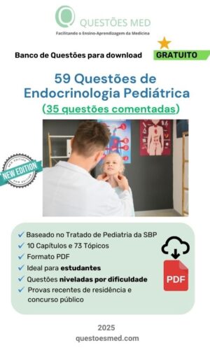 Banco de Questões Gratuito de Endocrinologia Pediátrica em PDF