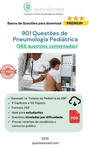901 Questões de Pneumologia Pediátrica (568 comentadas) PDF